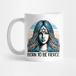 Born to Be Fierce jewish Woman Mug